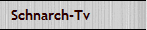 Schnarch-Tv